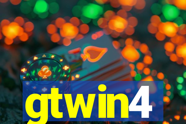 gtwin4