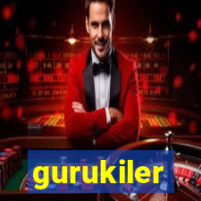 gurukiler