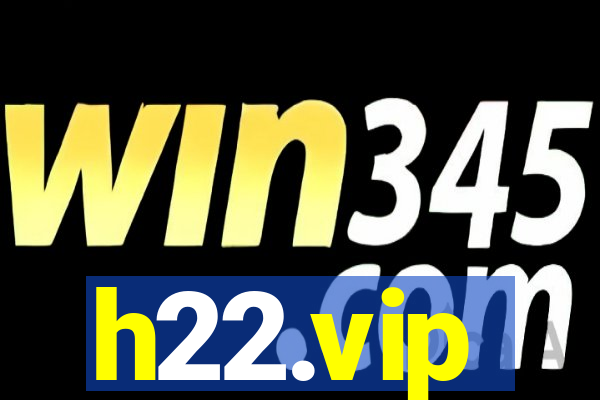 h22.vip