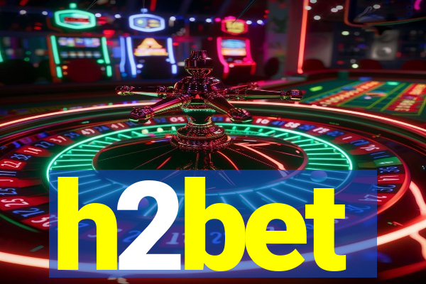 h2bet