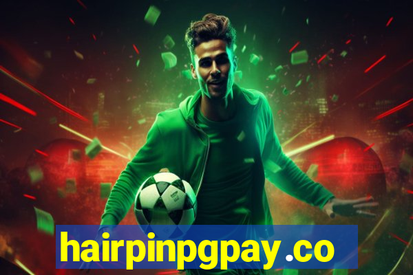 hairpinpgpay.com