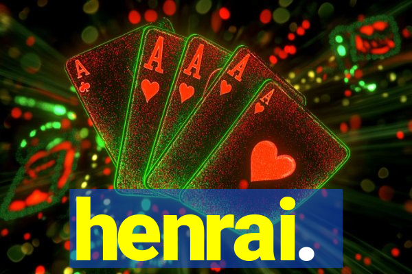 henrai.