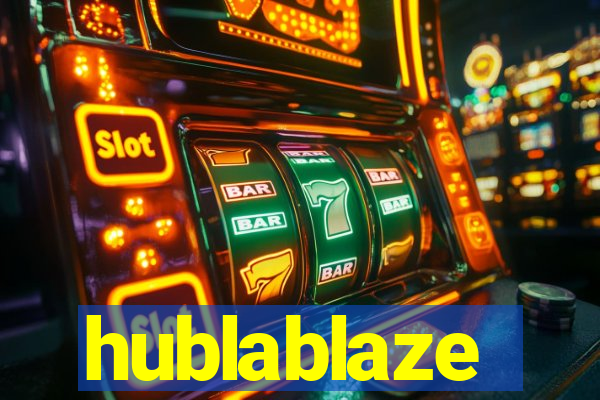 hublablaze