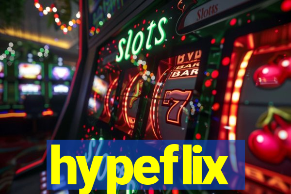 hypeflix