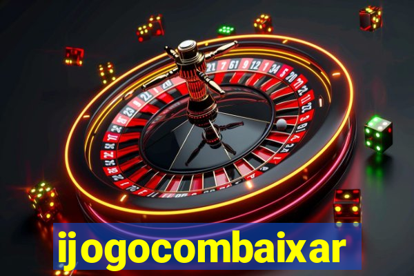 ijogocombaixar