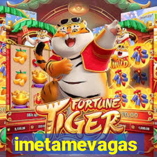 imetamevagas