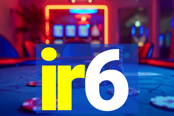 ir6