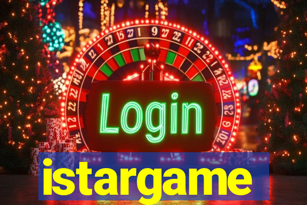 istargame