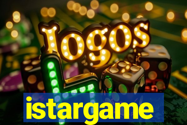 istargame
