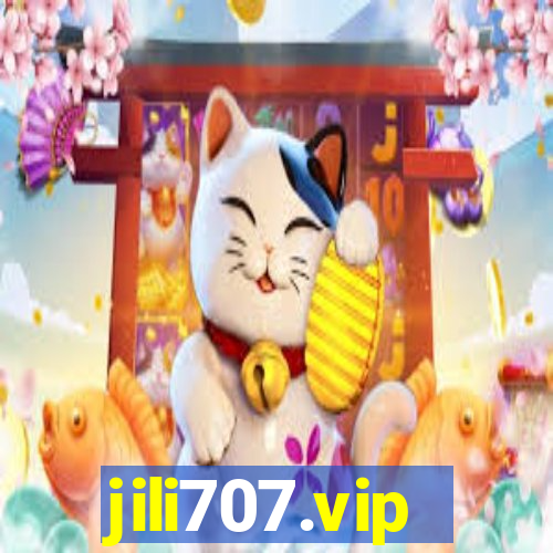 jili707.vip