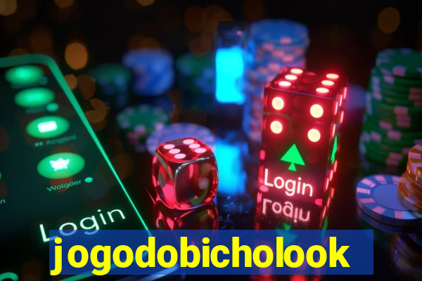 jogodobicholook