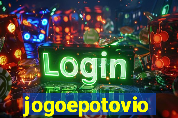 jogoepotovio