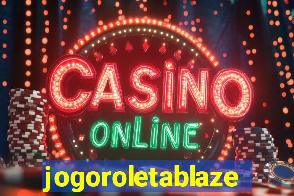 jogoroletablaze