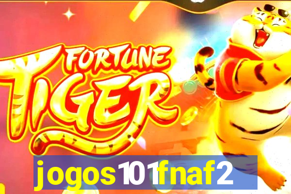 jogos101fnaf2