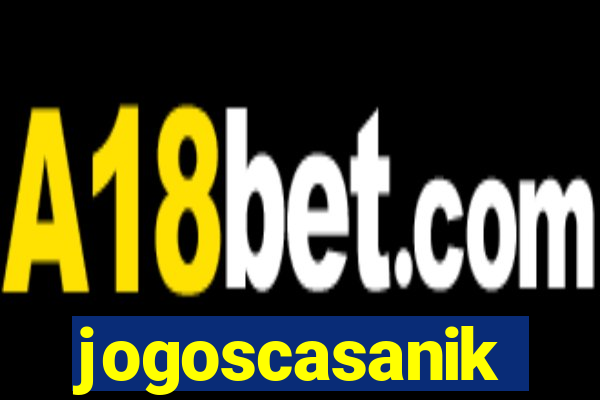 jogoscasanik