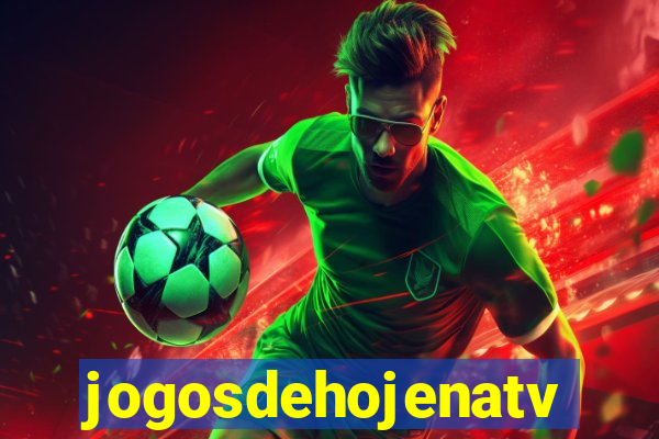 jogosdehojenatv