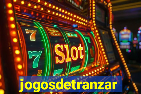jogosdetranzar