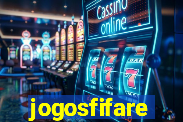 jogosfifare