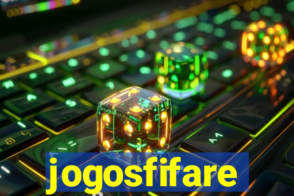 jogosfifare