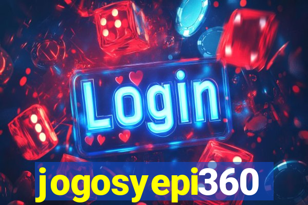 jogosyepi360