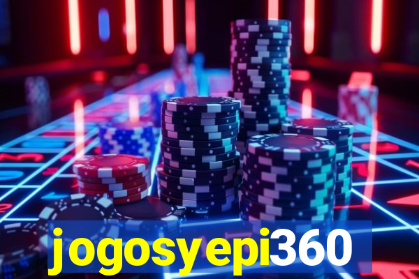 jogosyepi360
