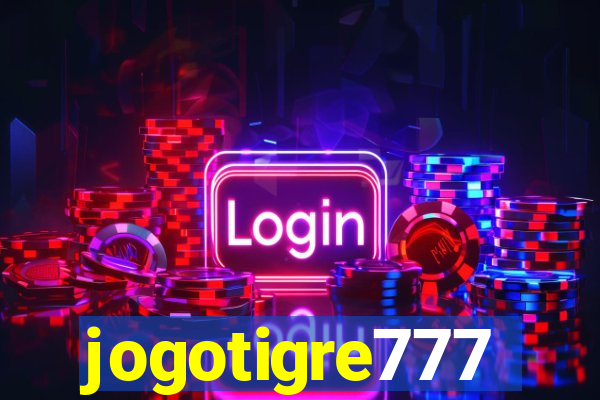 jogotigre777