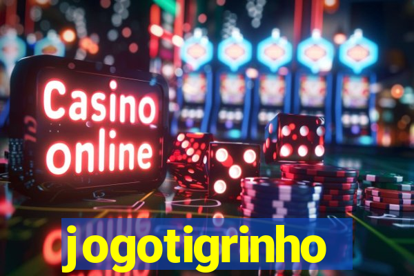 jogotigrinho