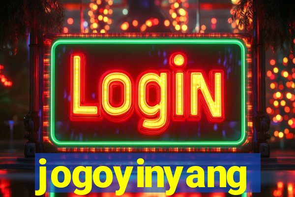 jogoyinyang