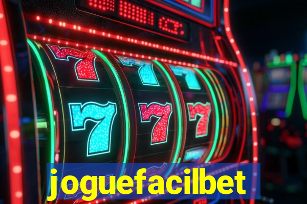 joguefacilbet