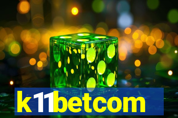 k11betcom