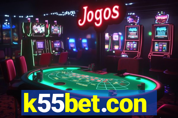 k55bet.con