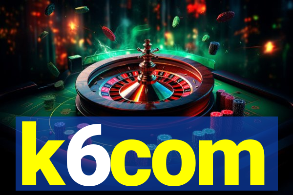 k6com