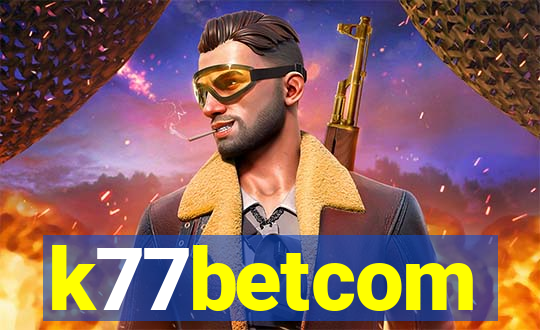 k77betcom