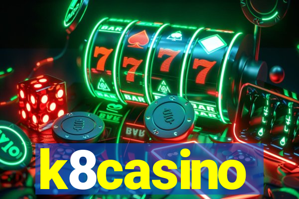 k8casino