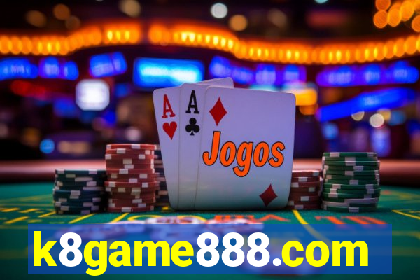 k8game888.com