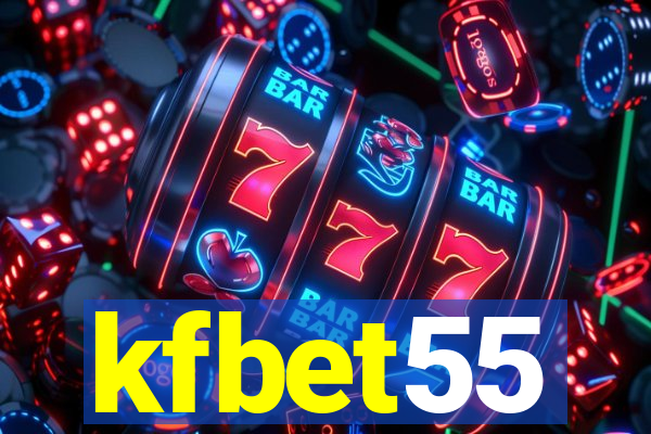 kfbet55