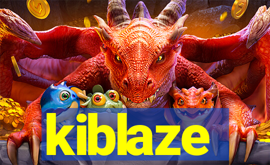 kiblaze