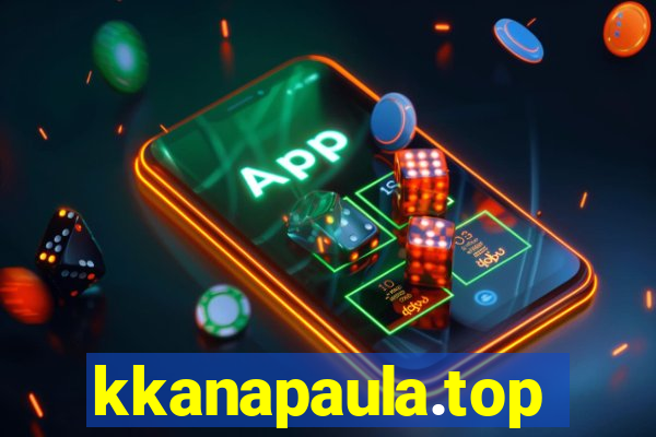 kkanapaula.top