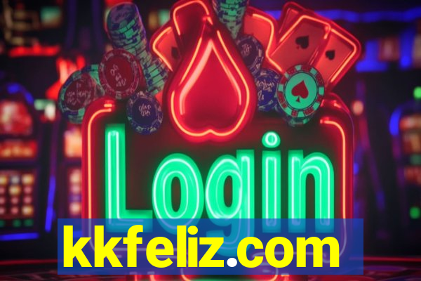 kkfeliz.com