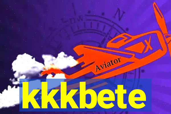 kkkbete