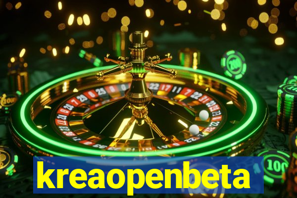 kreaopenbeta