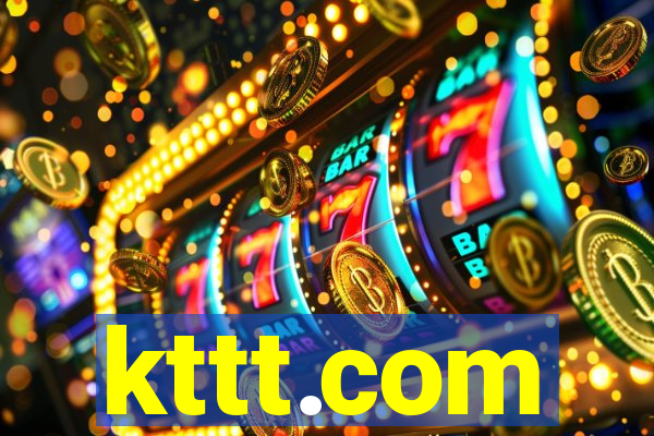 kttt.com