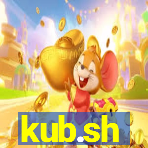 kub.sh