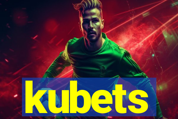 kubets