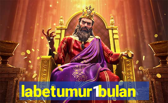 labetumur1bulan