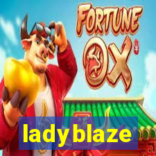 ladyblaze