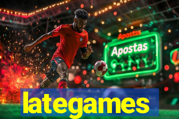 lategames