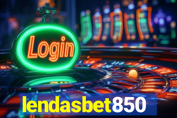 lendasbet850