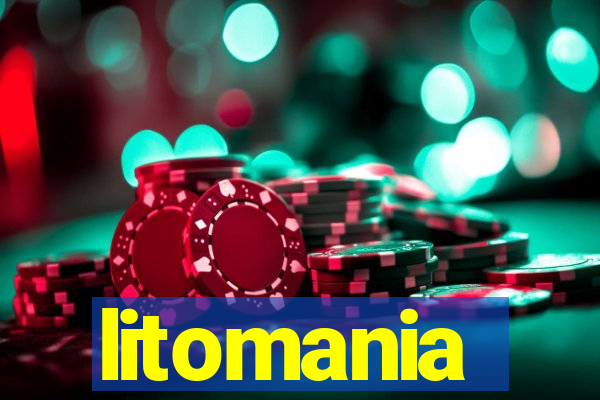 litomania