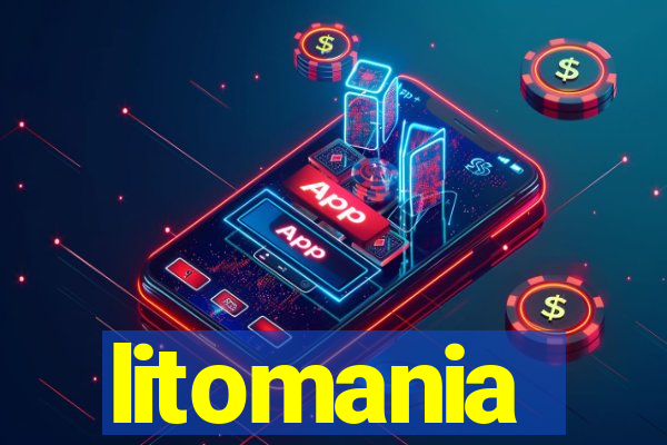 litomania